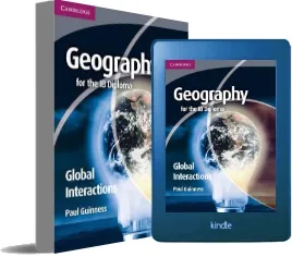 Ib Diploma: Geography for the ib Diploma Global Interactions download free [PDF and Ebook] by Paul Guinness year 2011