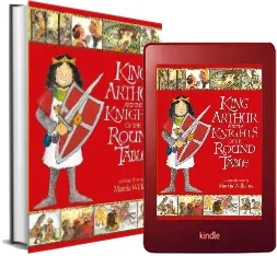 King Arthur and the Knights of the Round Table download free [PDF and Ebook] by Marcia Williams year 2011