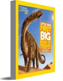 Little Kids First big Book of Dinosaurs download free [PDF and Ebook] by Catherine D. Hughes year 2011