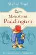 PDF More About Paddington by Michael Bond