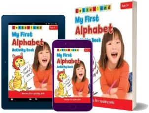 My First Alphabet Activity Book: Develop Early Spelling Skills download free [PDF and Ebook] by Gudrun Freese year 2011