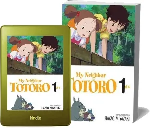My Neighbor Totoro, Vol. 1: Film Comic download free [PDF and Ebook] by Hayao Miyazaki year 2011
