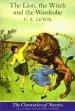 PDF The Lion, the Witch, and the Wardrobe: Collector'S Edition by C. S. Lewis