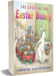 The Story of the Easter Bunny download free [PDF and Ebook] by Katherine Tegen year 2011