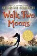 PDF Walk two Moons by Sharon Creech