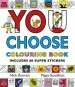 PDF You Choose: Colouring Book With Stickers by Pippa Goodhart
