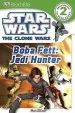 PDF Dk Readers l2: Star Wars: The Clone Wars: Boba Fett, Jedi Hunter by Clare Hibbert