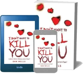 I Don'T Want to Kill you download free [PDF and Ebook] by Dan Wells year 2011