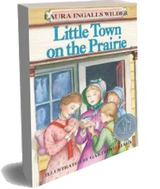 Little Town on the Prairie download free [PDF and Ebook] by Laura Ingalls Wilder year 2011