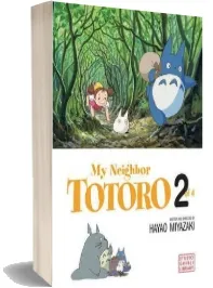 My Neighbor Totoro, Vol. 2: Film Comic download free [PDF and Ebook] by Hayao Miyazaki year 2011
