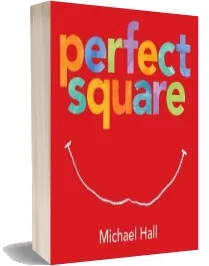 Perfect Square download free [PDF and Ebook] by Michael Hall year 2011