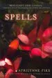 PDF Spells by Aprilynne Pike