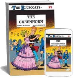 The Bluecoats: Greenhorn v. 4 download free [PDF and Ebook] by Raoul Cauvin year 2011