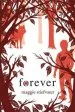 PDF Wolves of Mercy Falls: Forever by Maggie Stiefvater