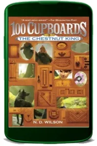 Chestnut King download free [PDF and Ebook] by N. D. Wilson year 2011