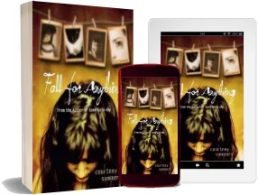 Fall for Anything download free [PDF and Ebook] by Courtney Summers year 2011
