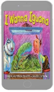 I Wanna Iguana download free [PDF and Ebook] by Karen Kaufman Orloff year 2011