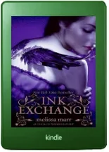 Ink Exchange download free [PDF and Ebook] by Melissa Marr year 2011