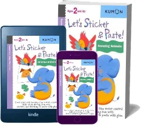 Let'S Sticker and Paste! Amazing Animals download free [PDF and Ebook] by Kumon Publishing year 2011