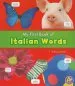 PDF Myfirst Book of Italian Words by Katy R. Kudela