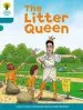 PDF Oxford Reading Tree: Level 9: Stories: The Litter Queen by Roderick Hunt