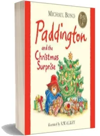 Paddington and the Christmas Surprise download free [PDF and Ebook] by Michael Bond year 2011