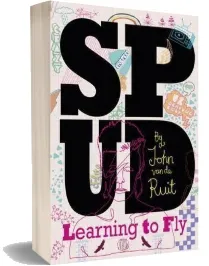 Spud - Learning to fly download free [PDF and Ebook] by John Van De Ruit year 2011