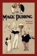 PDF The Magic Pudding: Being the Adventures of Bunyip Bluegum and his Friends by Norman Lindsay
