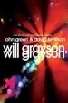 PDF Will Grayson, Will Grayson: The Secret Life of a Critic in Disguise by John Green