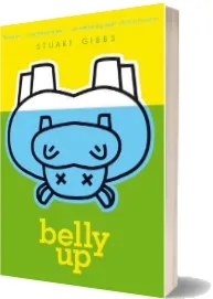 Belly up download free [PDF and Ebook] by Stuart Gibbs year 2011