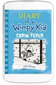 Cabin Fever: Diary of a Wimpy kid download free [PDF and Ebook] by Jeff Kinney year 2011