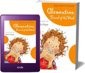 Clementine, Friend of the Week download free [PDF and Ebook] by Sara Pennypacker year 2011
