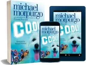 Cool! download free [PDF and Ebook] by Michael Morpurgo year 2011