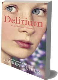 Delirium (Delirium Trilogy 1) download free [PDF and Ebook] by Lauren Oliver year 2011