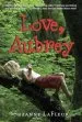 PDF Love, Aubrey by Suzanne M Lafleur