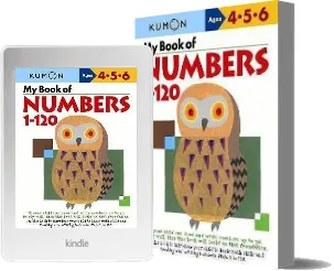 My Book of Numbers 1-120 download free [PDF and Ebook] by Kumon Publishing year 2011