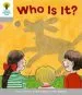 PDF Oxford Reading Tree: Level 1: First Words: Who is it? by Roderick Hunt