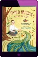 Pablo Neruda: Poet of the People download free [PDF and Ebook] by Monica Brown year 2011
