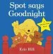 PDF Spot Says Goodnight by Eric Hill