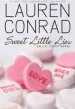PDF Sweet Little Lies by Lauren Conrad