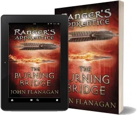 The Burning Bridge (Ranger'S Apprentice Book 2) download free [PDF and Ebook] by John Flanagan year 2011