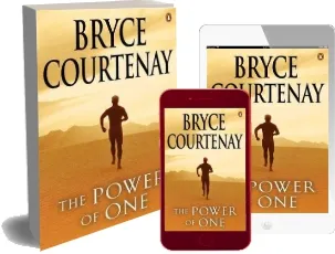 The Power of one download free [PDF and Ebook] by Bryce Courtenay year 2011