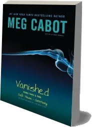 Vanished Books Three & Four: Safe House; Sanctuary download free [PDF and Ebook] by Meg Cabot year 2011