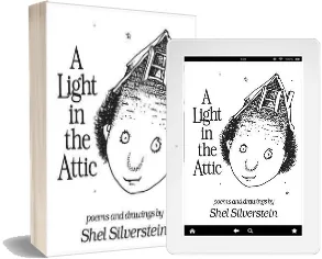 A Light in the Attic download free [PDF and Ebook] by Shel Silverstein year 2011