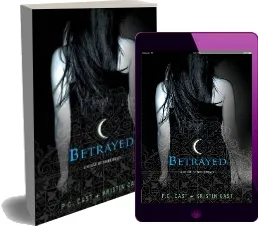 Betrayed download free [PDF and Ebook] by P. C. Cast year 2011