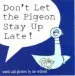 PDF Don'T let the Pigeon Stay up Late! by Mo Willems