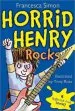 PDF Horrid Henry Rocks by Francesca Simon