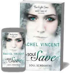 My Soul to Save download free [PDF and Ebook] by Rachel Vincent year 2011