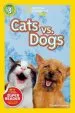 PDF National Geographic Kids Readers: Cats vs. Dogs by Elizabeth Carney