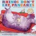 PDF Rhinos Don'T eat Pancakes by Anna Kemp